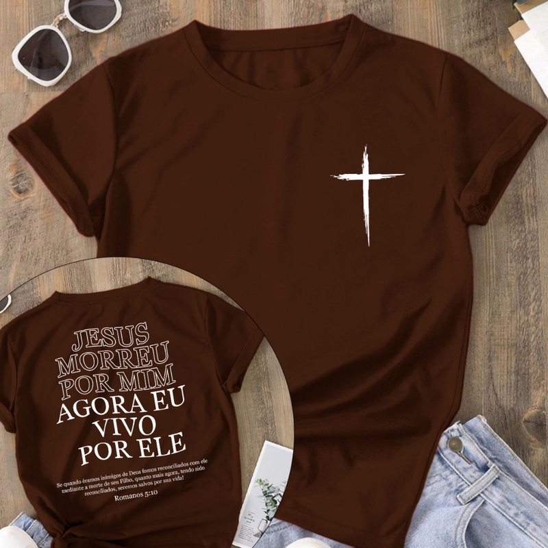 Camiseta T-Shirt 100% algodão "Vivo Por Ele"